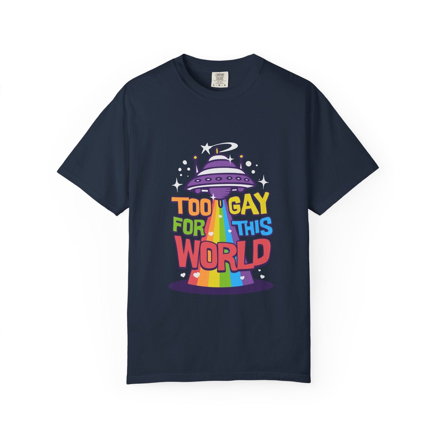 Navy t-shirt featuring a purple UFO beaming a rainbow with the colorful text "Too gay for this world" for LGBTQ+ pride and support
