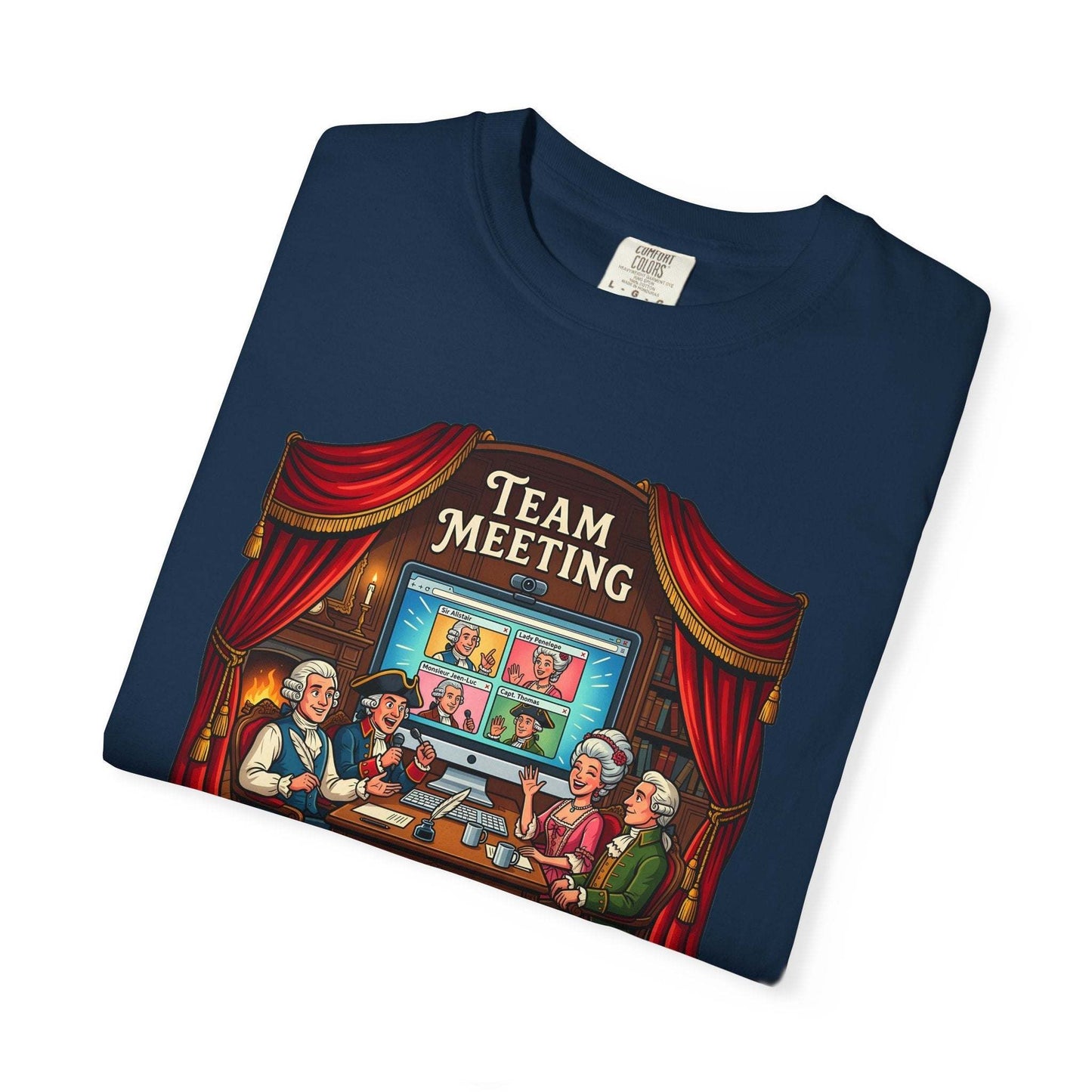 A team meeting -Anachronistic cool unisex tee