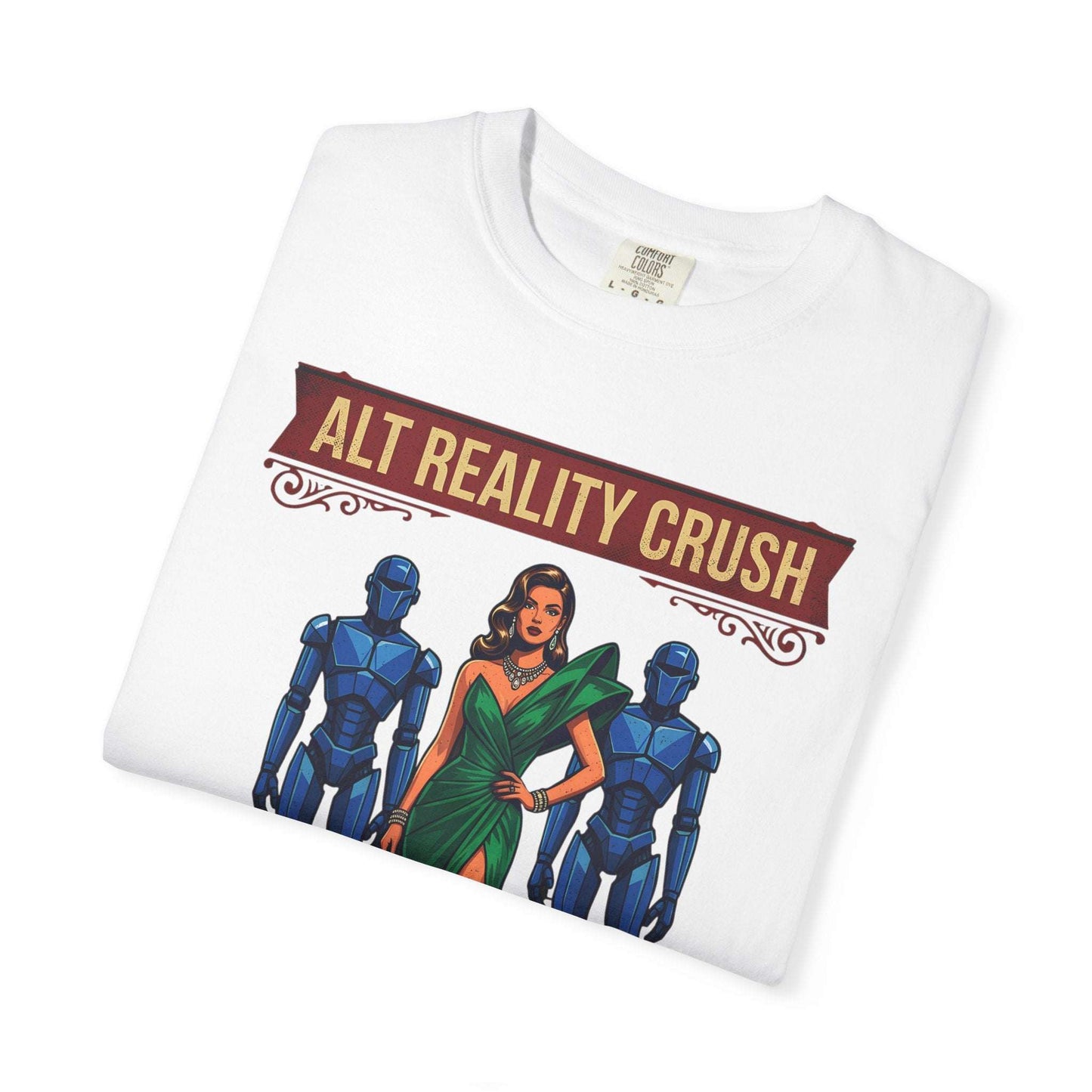 Bot crush - Alternative Reality Funny T-Shirt