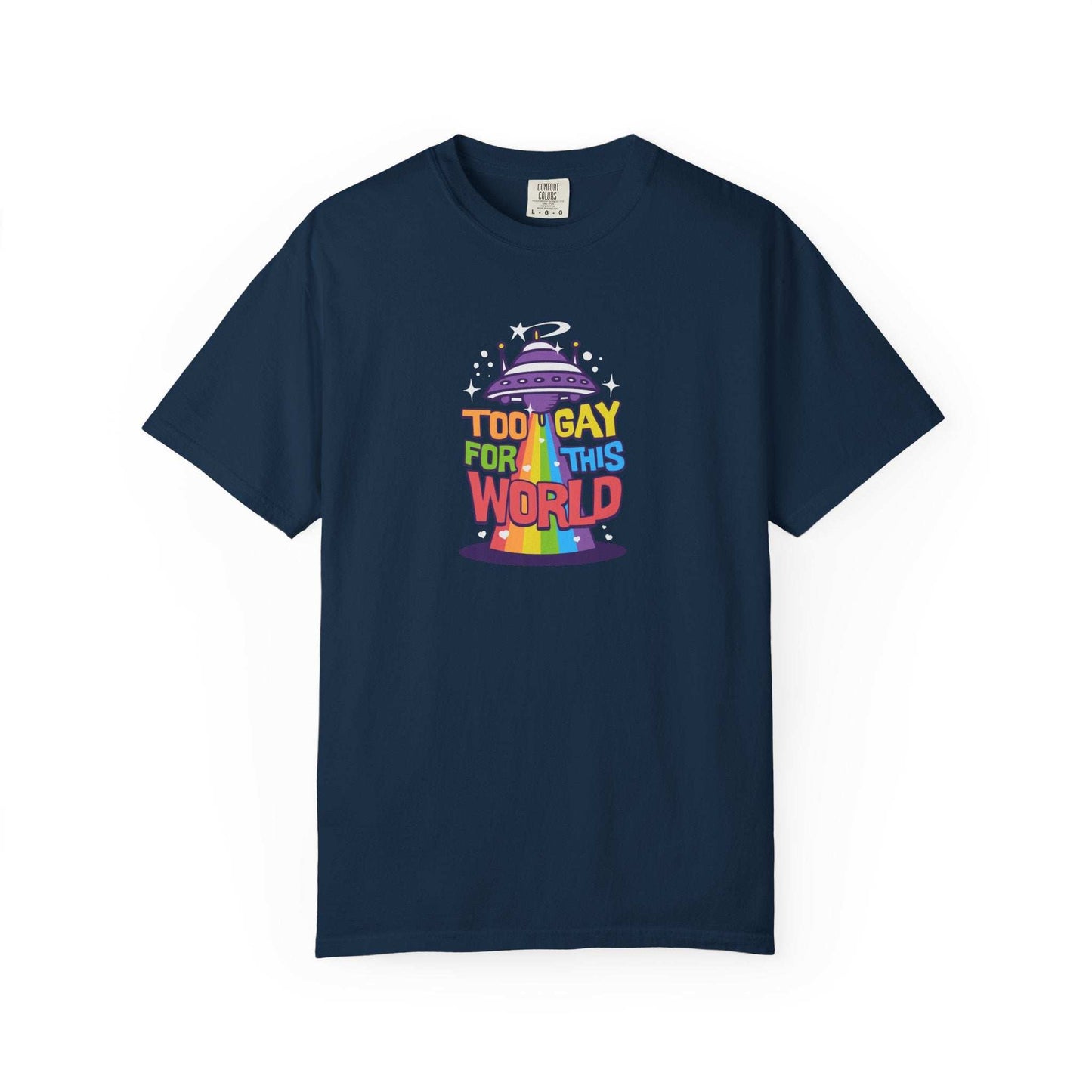 Too gay rainbow graphic t-shirt celebrating LGBTQ pride and authenticity