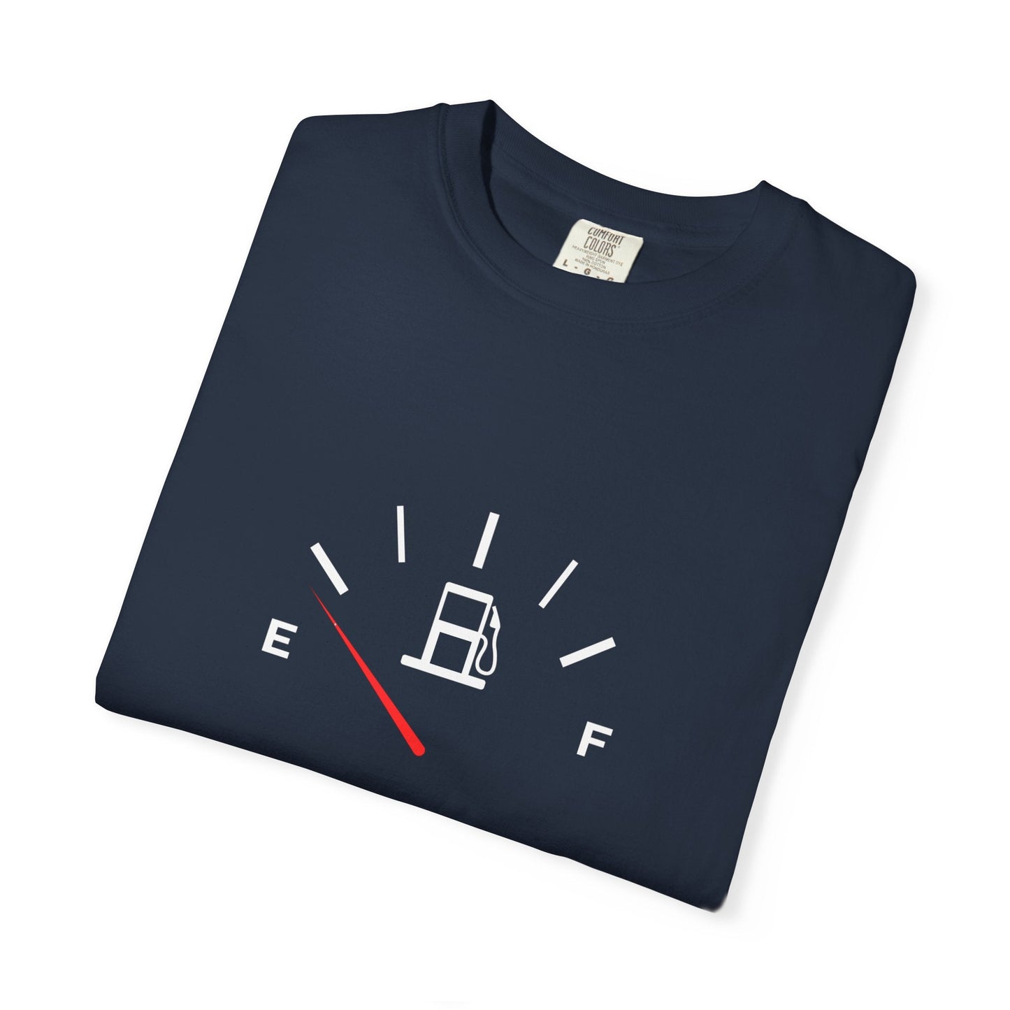 Fuel level dashboard t-shirt: Unisex gas gauge design
