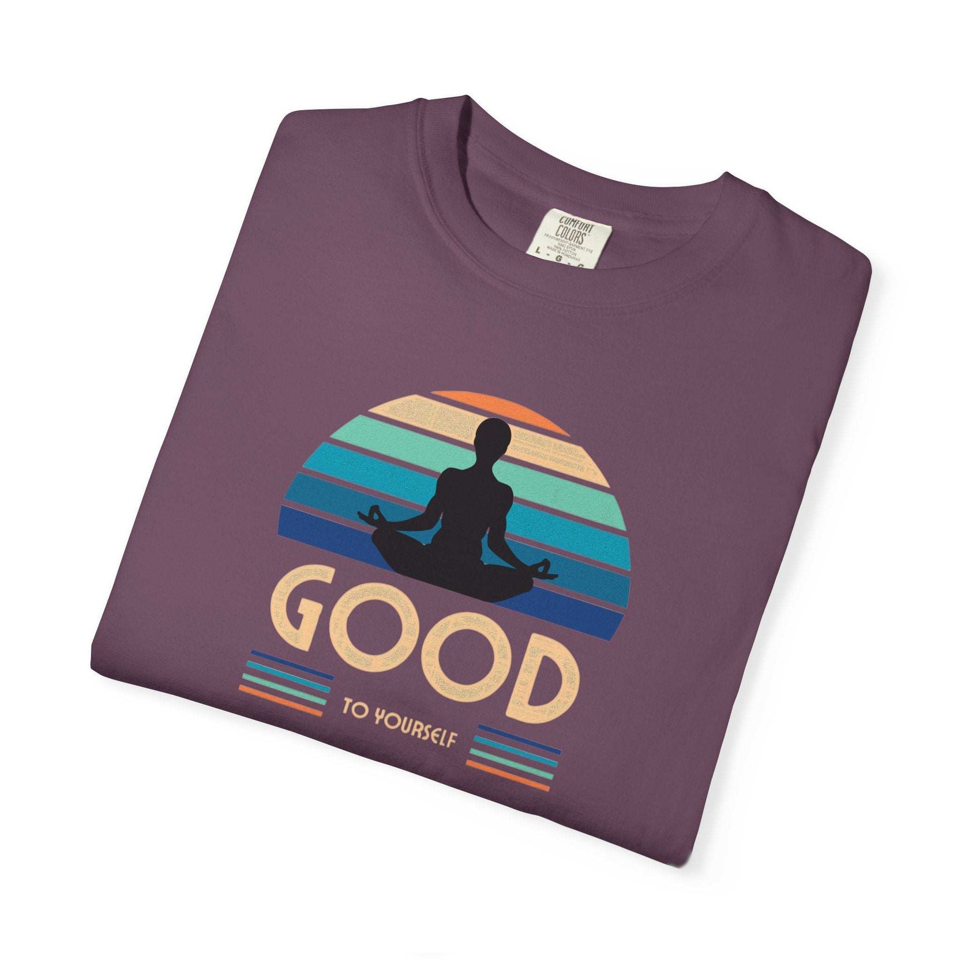 Good to Yourself – Meditative T-Shirt for Inner Peace